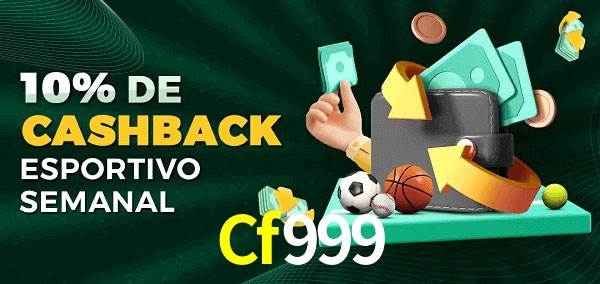 10% de bônus de cashback na Cf999